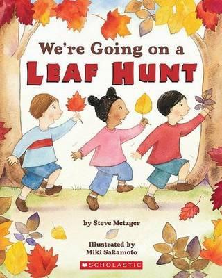 We're Going on a  Leaf Hunt