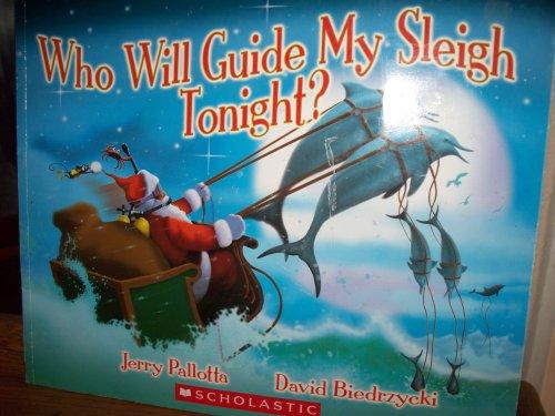 Who Will Guide My Sleigh Tonight