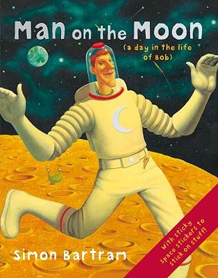 Man on the Moon?A Day in the Life of Bob