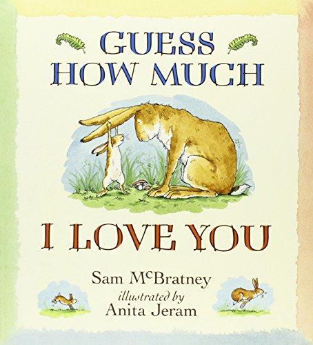 GUESS HOW MUCH I LOVE U