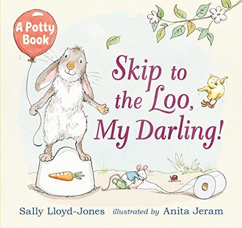 Skip to the Loo, My darling / HC