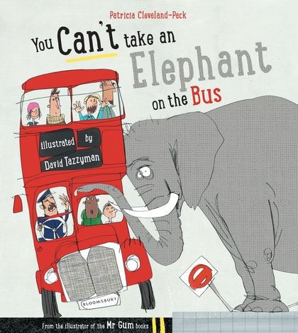 You Can't take an Elepahnt on the Bus