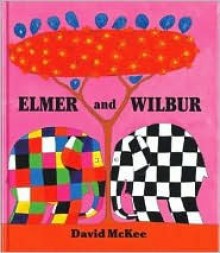 Elmer and Wilbur