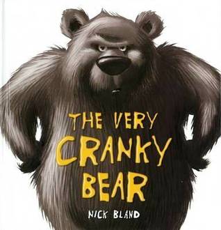 The Very Cranky Bear  